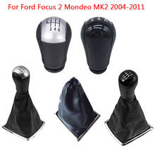 5/6 Speed Manual Gear Shift Knob Stick Lever Handle Ball Gaiter Boot Cover For Ford Focus 2 Mondeo MK2 2004 - 2011 Car Styling 2024 - buy cheap