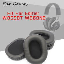 Ear Pads For Edifier W855BT W860NB Headphone Earpads Replacement Headset Ear Pad PU Leather Sponge Foam 2024 - buy cheap