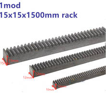 1pc 1Mod 15*15*1500mm rack straight teeth Gear rack Precision cnc rack  Toothed rack 2024 - buy cheap