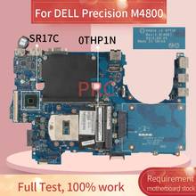 CN-0THP1N 0THP1N для DELL Precision M4800 материнская плата для ноутбука LA-9771P SR17C DDR3 Материнская плата 2024 - купить недорого