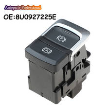 Acessórios do carro Interruptor Do Travão De Estacionamento Para Audi Q3 2012 2013 2014 2015 2016 2017 2018 8U0927225E 8U0 927 225E 2024 - compre barato