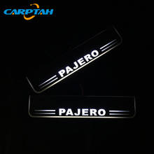 CARPTAH обшивка педали для автомобиля, наружные детали для автомобиля, светодиодная Накладка для порога, тропа, динамический стример, светильник для Mitsubishi Pajero 2016 - 2018 2024 - купить недорого