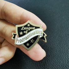 Celebrates the procrastinator in all of us with this pin! 2024 - buy cheap