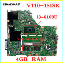 ESHAKHARE-placa base V110-15ISK para portátil, para Lenovo MB 5B20L78374, I3-6100 de RAM, 4G, LV115SK, 15277-1, 448.08B01, 0011, 100%, trabajo de prueba 2024 - compra barato