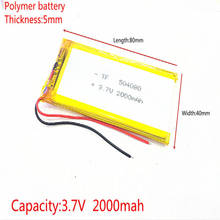 Celdas de batería recargable de polímero de litio li-po para Mp3, MP4, MP5, GPS, móvil, bluetooth, 3,7 V, 2000mAh, 504080 2024 - compra barato