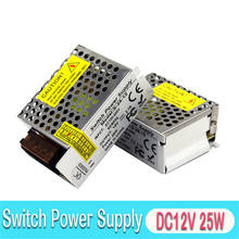 Suministro eléctrico individual DC12V 25W Led transformadores de controlador AC100-240V a Dc 12V SMPS adaptador de potencia para lámpara de tira AV TV CCTV 2024 - compra barato