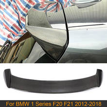 For F20 F21 Rear Roof Wing Spoiler For BMW 1 Series F20 F21 2012 - 2018 Car Rear Roof Window Boot Lip Wing Spoiler Carbon Fiber 2024 - buy cheap