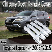 for Toyota Fortuner AN50 AN60 2005~2015 Styling Stickers Decoration Chrome Door Handle Cover paint Refit Car Accessories 2024 - buy cheap