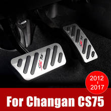 Car pedal cover Accelerator brake Clutch pedal Cover Aluminum pads Interior Refit For Changan CS75 2012 2013 2014 2015 2016 2017 2024 - buy cheap