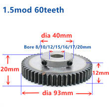 Quench Spur Gear pinion 1.5M 60T 60Teeth Mod 1.5 Width 12mm Bore 8-20mm Right Teeth major gear cnc gear rack transmission RC 2024 - buy cheap