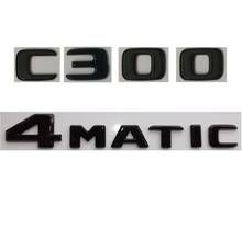 Emblemas adesivos para mercedes c300 4 mático-preto brilhante, letras do porta-malas 2024 - compre barato