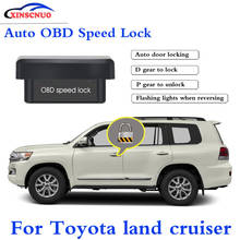 XINSCNUO Авто OBD скоростной замок для Toyota land cruiser 2010-2016 система Plug and Play Автомобильная безопасность новейшие автомобильные поставки 2024 - купить недорого