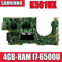 SAMXINNO K501UX Laptop motherboard Para Asus K501UB K501UQ K501UXM A501U mainboard original 8GB-RAM I7-6500U GTX960M GTX950M 2024 - compre barato