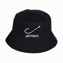 Just Fish It Funny Printed Bucket Hats Summer High quality fisherman's hat Women Men fisherman hat Snapback Hats 2024 - buy cheap