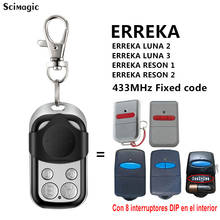 Clone ERREKA LUNA ERREKA RESON1 ERREKA RESON2 High Quality 433.92Mhz Fixed Code Garage Door Remote Control Gate Command 2024 - buy cheap