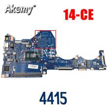 Akemy L63556-001 L63556-601 для HP PAVILION 14-CE 14-CE0597SA DA0G7AMB6D1, материнская плата ноутбука с процессором 4415U 2024 - купить недорого