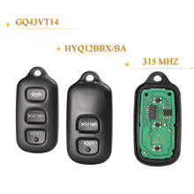 Kutery-llave de coche remota inteligente, 3/4 botones, Fob, 315MHZ, para Toyota Camry Solara Corolla Matrix, 1999-2007, GQ43VT14, HYQ12BBX/BA 2024 - compra barato