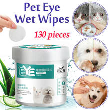 130Pcs Pet Eye Wet Wipes Dog Cat Grooming Tear Stain Remover Clean Wet Towel 2024 - buy cheap