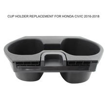 Montaje de soporte de taza de coche, consola central automática, organizador de asiento delantero, soporte de teléfono móvil de repuesto para Honda Civic 2016-2018 2024 - compra barato