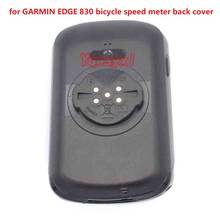 Yqwsyxl  Original cover for GARMIN EDGE 830 bicycle speed meter back cover Repair back  replacement Part 2024 - buy cheap