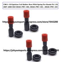 CM11-110 Ignition Coil Rubber Boot With Spring For Honda Fit 1.5L 2007-2008 OE# 30520-PWC-003, 30520-PWC-S01 , CM11-116 2024 - buy cheap