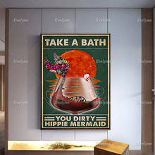 Póster Retro de "Take A Bath You Dirty", póster de sirena Hippie para baño, Impresión de póster de lona de vino, decoración moderna para el hogar, regalo 2024 - compra barato