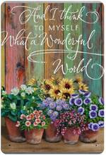 Vintage Poster Metal Sign  What A Wonderful World Flowers Metal Tin Sign Wall Decor 8" X 12" 2024 - buy cheap