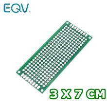 EQV 10 шт. 3x7 см двухсторонний прототип печатной платы diy универсальная печатная плата 2024 - купить недорого