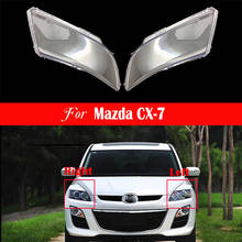 Car Headlight Lens For Mazda CX-7 Headlamp Cover Replacement Auto Shell Transparent Lampshade Shell Auto Glass Lamp Shade 2024 - buy cheap