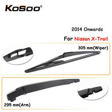 KOSOO Auto Rear Car Wiper Blade For Nissan X-Trail,305mm 2014 Onwards Rear Window Windshield Wiper Blades Arm,Car Accessories 2024 - buy cheap