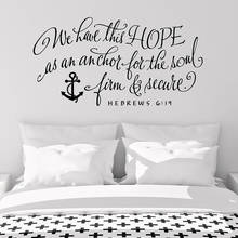 Christian Scripture Wall Decal Quote We have this hope as an anchor for the soul Hebrews 6:19 wall decal Vinyl Home Decor Z997 2024 - buy cheap