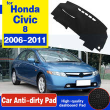For Honda Civic 8 2006~2011 Anti-Slip Mat Dashboard Cover Pad Sunshade Dashmat Protect Carpet Accessories FB FK FA FD 2007 2008 2024 - buy cheap