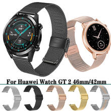 20/22mm Watch Band For Huawei Watch GT GT2 46mm 42mm Strap Watchband Milanese Bracelet Stainless Steel Strap For Xiaomi MI Watch 2024 - buy cheap