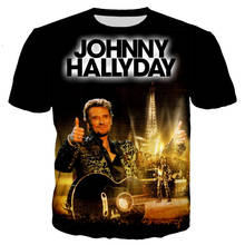 Summer top Hot Sale 3D Singer Johnny Hallyday T Shirt Star Actor Men's T-shirts Holiday 90s Tshirt Men Women Cosplay Streetwear 2024 - buy cheap