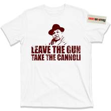 The Godfather Leave the Gun Take the Cannoli Fat Clemenza mafia mob T Shirt 2024 - buy cheap