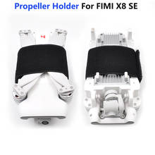 FIMI X8 SE пропеллер фиксатор пропеллера ремень держатель для FIMI X8 SE Drone аксессуары 2024 - купить недорого