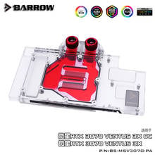 BARROW full coverage Water Block use for MSI 3070 VENTUS 3X OC GPU card block copper radiator cooler 5V 3PIN A-RGB 2024 - buy cheap