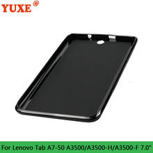 Tablet Case For Lenovo Tab A7-50 A3500 7.0" A3500-F A3500-H A3500-HV 7.0 inch Funda Back TPU Silicone Anti-Drop Cover 2024 - buy cheap
