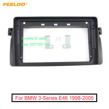 Feeldo-conjunto adaptador de quadro para carro, 9 polegadas, tela grande, 2din, para bmw e46, 98-05, cd/dvd player, kit de montagem de painel 2024 - compre barato