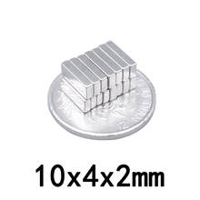 Imán fuerte de tierras raras N35 de 10x4x2mm, imanes de bloque de 10x4x2mm, hoja de imán permanente de neodimio de 10x4x2mm, 10/20/50 Uds. 2024 - compra barato