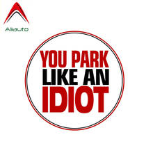 Aliauto Personality Funny Car Sticker You Park Like An Idiot No Parking PVC Waterproof Sunscreen Decal Accessories,10cm*10cm 2024 - buy cheap