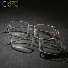 Очки для чтения Elbru в стиле ретро с защитой от сисветильник, ульсветильник кие мягкие металлические очки для пресбиопии для мужчин и женщин с диоптриями + 1,0 + 4,0 2024 - купить недорого