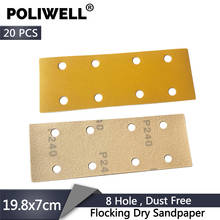POLIWELL 20PCS 198x70mm 8-Hole Dry Sandpaper for Hook and Loop Manual Sanding Block Grit 80 120 180 240 320 400 Sanding Sheets 2024 - buy cheap