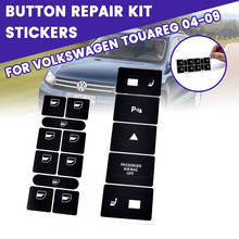 Car Stickers Kit Central Control Panel Glass Lift Switch Button Decals Stickers Repair For VW For Volkswagen Touareg 2004-2009 2024 - buy cheap