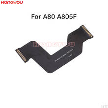 10PCS/Lot For Samsung Galaxy A80 A805F SM-A805F LCD Display Main Board Connect Motherboard Flex Cable 2024 - buy cheap