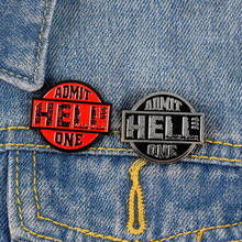 Ticket To Hell Enamel Lapel Pins Admit One Button Badges Brooches Men Women Jewelry Accessories Gift for Bag Jeacket Hat 2024 - buy cheap