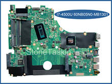 Melhor Valor X750LN 60NB05N0-MB1301 para ASUS Laptop Motherboard I7-4500U GT740M N15S-GT-6-A2 DDR3 100% Testado 2024 - compre barato