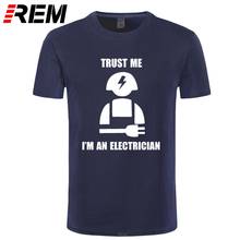 REM New Trust Me I'm An Electrician Electric Gift Present T Shirt Men Funny Tshirt Man Clothing Short Sleeve Camisetas T-shirt 2024 - buy cheap