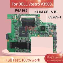 CN-0W79X4 0W79X4  For DELL Vostro 3500 V3500 GT310M Notebook Mainboard 09289-1 HM57 N11M-GE1-S-B1 DDR3 Laptop Motherboard 2024 - buy cheap