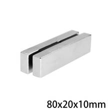 1~5PCS 80x20x10 Strong Sheet Rare Earth Magnet Length 80mm Block Rectangular Neodymium Magnets 80x20x10mm N35 Magnet 80*20*10 2024 - buy cheap